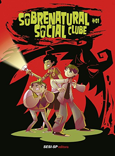 Sobrenatural Social Clube I (SESI-SP Quadrinhos) (Portuguese Edition)