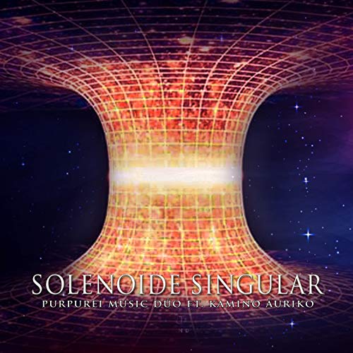 Solenoide Singular (feat. Kamino Áuriko)