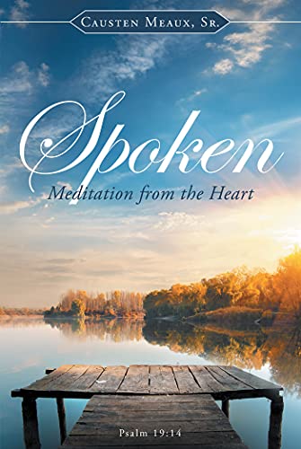 Spoken: Meditation: From the Heart (English Edition) Spoken: Meditation: From the Heart (English Edition)