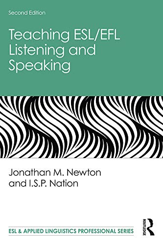 Teaching ESL/EFL Listening and Speaking (ESL & Applied Linguistics Professional Series) (English Edition)