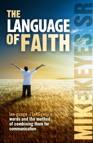 The Language of Faith (English Edition)
