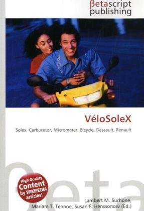 VéloSoleX: Solex, Carburetor, Micrometer, Bicycle, Dassault, Renault