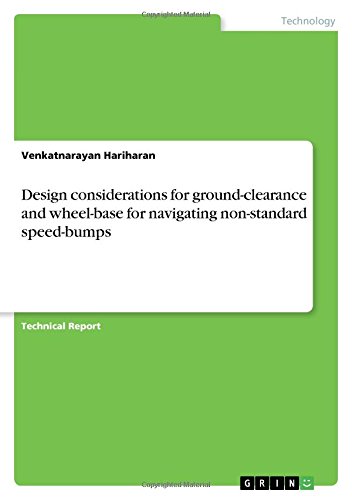 Design considerations for ground-clearance and wheel-base for navigating non-standard speed-bumps