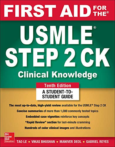 First Aid for the USMLE Step 2 CK, Tenth Edition (A & L REVIEW)