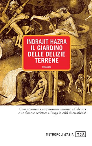 Il giardino delle delizie terrene (Narratori) (Italian Edition)