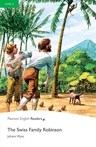 Level 3: The Swiss Family Robinson (Pearson English Graded Readers) (English Edition)