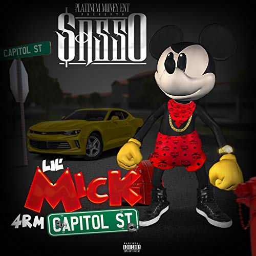 Lil Mick 4rm Capital St [Explicit]