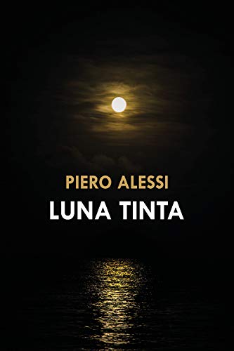 Luna tinta (Italian Edition)
