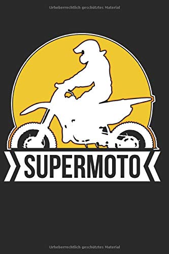 Supermoto: Notizbuch | DIN A5 | 100+ Seiten | liniert | mattes Softcover | für Supermotofahrer | Motorrad | SM MX Biker