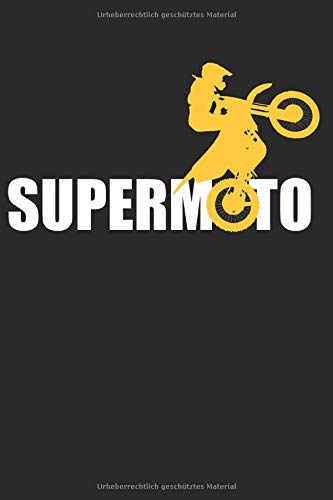 Supermoto: Supermoto SM Motorradfahrer Notizbuch | Liniertes Notizbuch | 100+ Seiten | DIN A5 Softcover