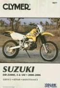 Suzuki DR-Z400E, S & SM 2000-2006 (Clymer Motorcycle Repair)