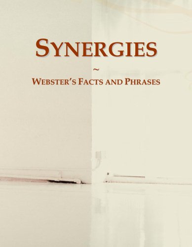 Synergies: Webster's Facts and Phrases