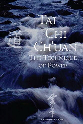 Tai Chi Chuan: The Technique of Power (Chinese Taoist Texts) (English Edition)