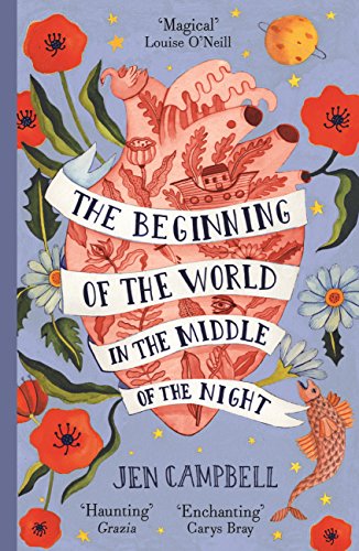 The Beginning of the World in the Middle of the Night: an enchanting collection of modern fairy tales (English Edition)