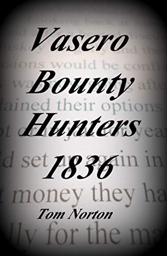 Vasero Bounty Hunters 1836 (English Edition)