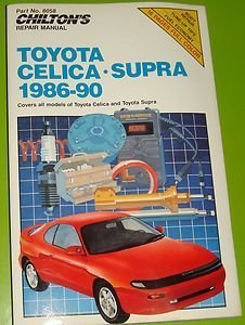 Chilton's Repair Manual: Toyota Celica Supra, 1986-90 : Covers All Models of Toyota Celica and Toyota Supra (Chilton's Repair Manual (Model Specific)) by W G Nichols Pub (1990-10-01)