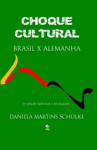 Choque Cultural Brasil X Alemanha