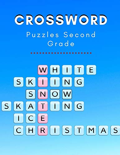 Crossword Puzzles Second Grade: Medium Difficulty Crossword Puzzles, Crossword Puzzle Books for Adults Large Print Puzzles with Easy, Medium, Hard, ... Levels, Fun & Easy Crosswords Award