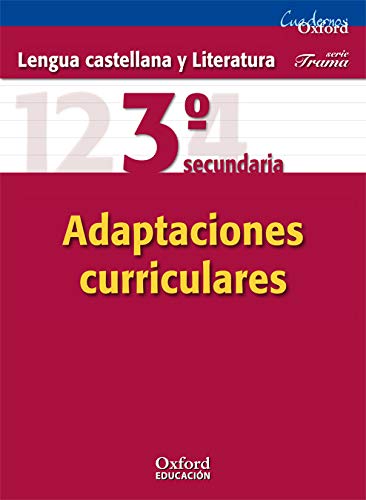 Lengua Castellana Y Literatura. Trama Adaptaciones Curriculares. 3º ESO (Cuadernos Oxford) - 9788467372199