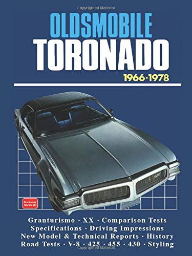 Oldsmobile Toronado 1966-1978 (Brooklands Books Road Tests Series)