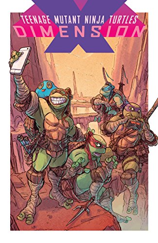 Teenage Mutant Ninja Turtles: Dimension X (English Edition)