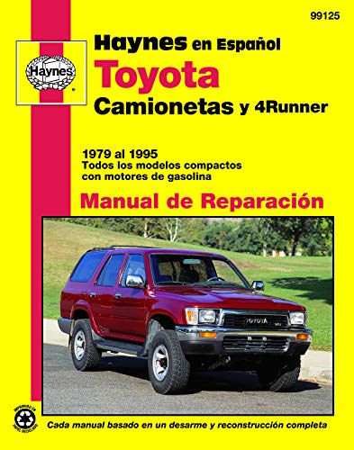 Toyota Camionetas & 4-Runner (79 - 95) (Haynes Manuals (Spanish))