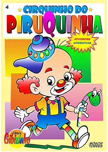 Turma do Piruquinha : Aprenda Brincando (Portuguese Edition)