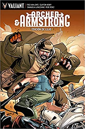 Archer & Armstrong - edición de lujo 1 (Valiant - A&A)