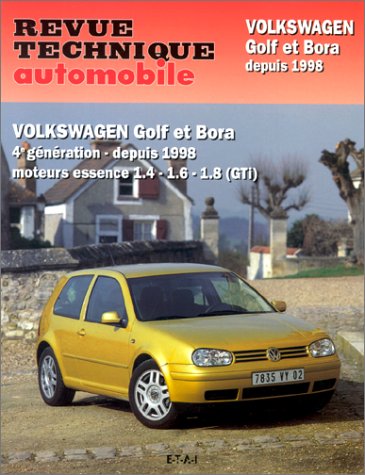 E.T.A.I - Revue Technique Automobile 618 - VOLKSWAGEN GOLF IV/BORA - 1J - 1998 à 2005
