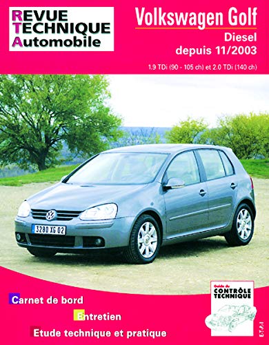 E.T.A.I - Revue Technique Automobile 680 - VOLKSWAGEN GOLF V - 1K - 2003 à 2008