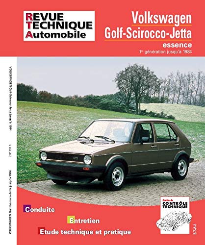 E.T.A.I - Revue Technique Automobile 731.1 - VOLKSWAGEN GOLF I/SCIROCCO/JETTA - 1981 à 1993