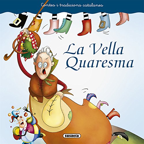 La Vella Quaresma (Contes i tradicions catalanes)