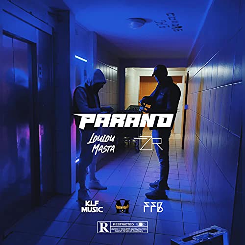 Parano (feat. TZR) [Explicit]