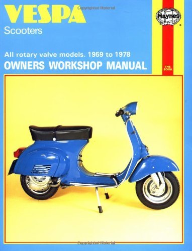 Vespa Scooters 90, 125, 150, 180 and 200cc Owner's Workshop Manual (Motorcycle Manuals) by Jeff Clew (1-Sep-1988) Paperback