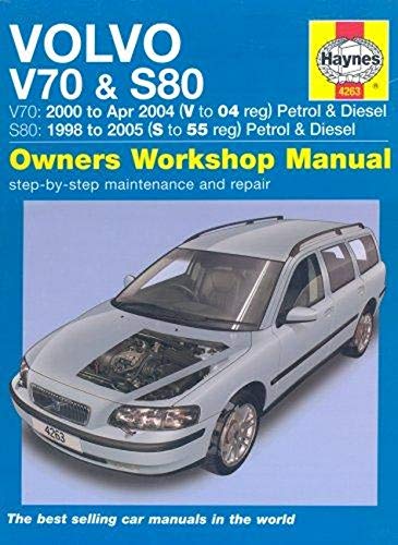 Volvo V70 and S80 Petrol and Diesel Service and Repair Manual: 1998 to 2005 (Haynes Service and Repair Manuals)