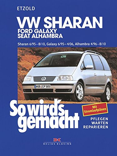 VW Sharan / Ford Galaxy / Seat Alhambra: Sharan 6/95 bis 8/10, Galaxy 6/95 bis 4/06, Alhambra 4/96 bis 8/10. Benziner 1,8l/110kW ( 150 PS ) ab 11/97 ... 6/95 bis 2,0l/103kW ( 140 PS ) ab 11/05: 108