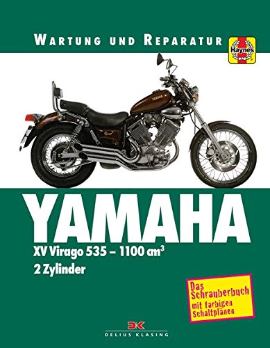 Yamaha XV Virago 535-1100cm3: Wartung und Reparatur. Print on Demand