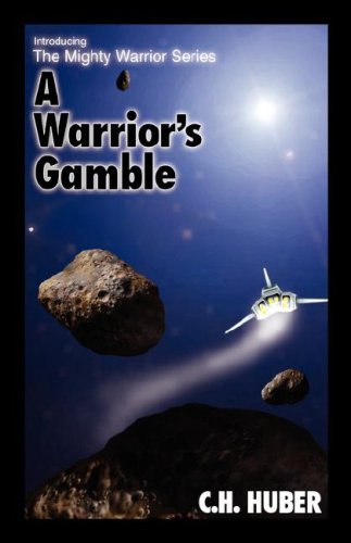 A Warrior's Gamble