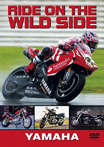 Ride On The Wild Side - Yamaha [DVD] [Reino Unido]