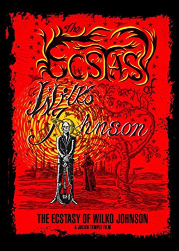 The Ecstasy Of Wilko Johnson [DVD]
