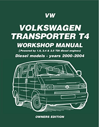 VW Transporter T4 Workshop Manual Diesel 2000-2004: Diesel Models 2000-2004 (English Edition)