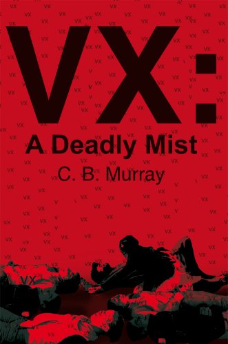 Vx: a Deadly Mist (English Edition)