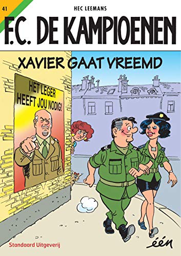 Xavier gaat vreemd (F.C. De Kampioenen) (Dutch Edition)